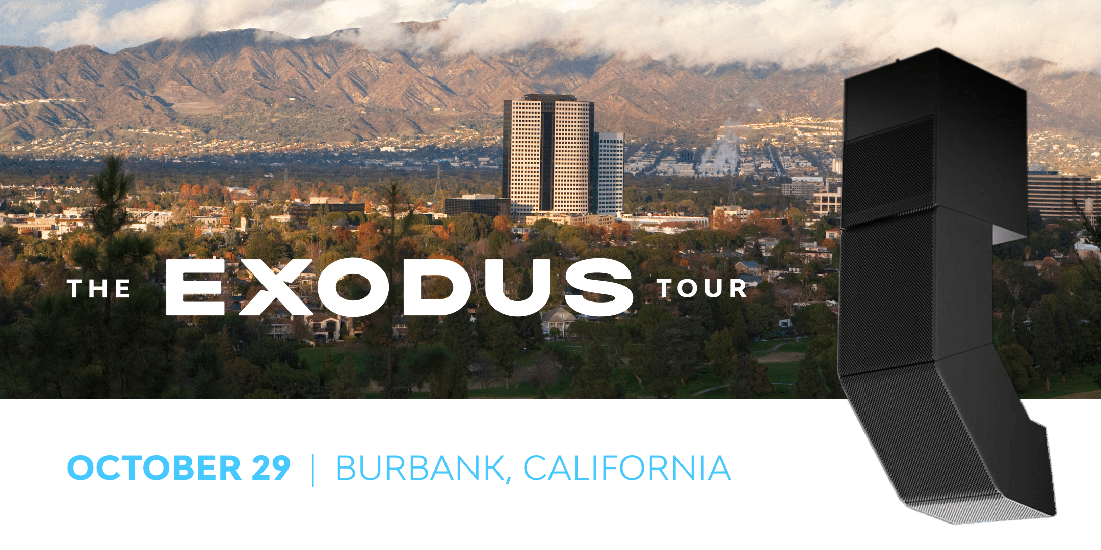 EXODUS TOUR in Burbank, California October 29